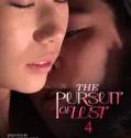 Film Dewasa The Pursuit of Lust 4 (2025)