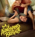 Film Indonesia My Annoying Brother (2024)