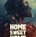 Film Online Sub Indo Home Sweet Home Rebirth (2025)