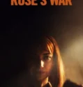 Film Online Sub Indo Rose’s War (2024)