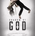 Film Online Sub Indo Shadow of God (2025)