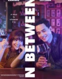 In Between (2025)