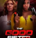 The Good Sister (2025)
